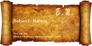Bebesi Manna névjegykártya